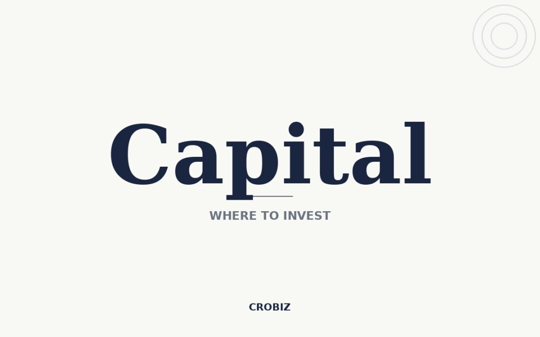 Investing in Croatia – Where to Put Your Capital